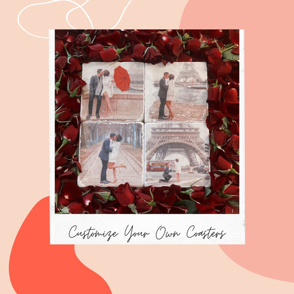CUSTOMIZE YOUR OWN COASTER - SET OF FOUR